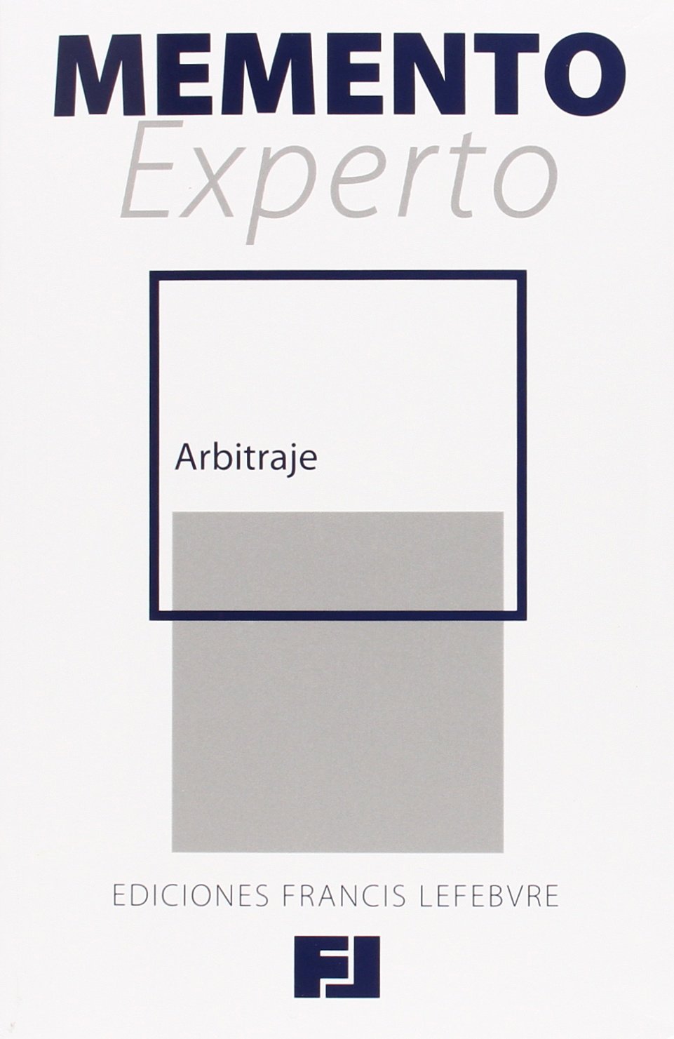 Memento Experto Arbitraje